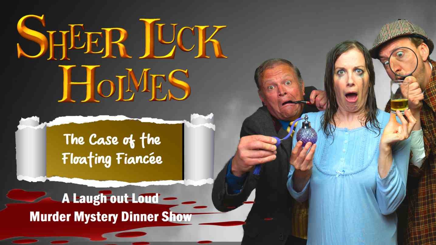 Sheer Luck Holmes Dining Experience